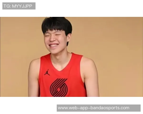 杨瀚森本赛季将面临上场时间不稳定与边缘角色的挑战